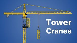 تاور کرین یا جرثقیل برجی tower crane